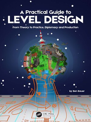 cover image of A Practical Guide to Level Design